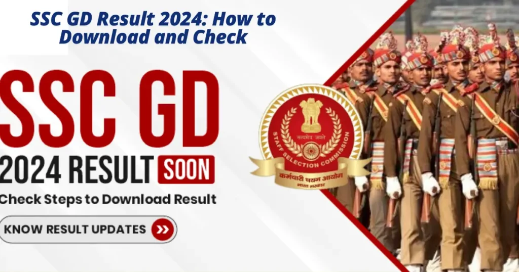 SSC GD Result 2024 How to Download and Check