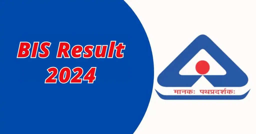 BIS Result 2024