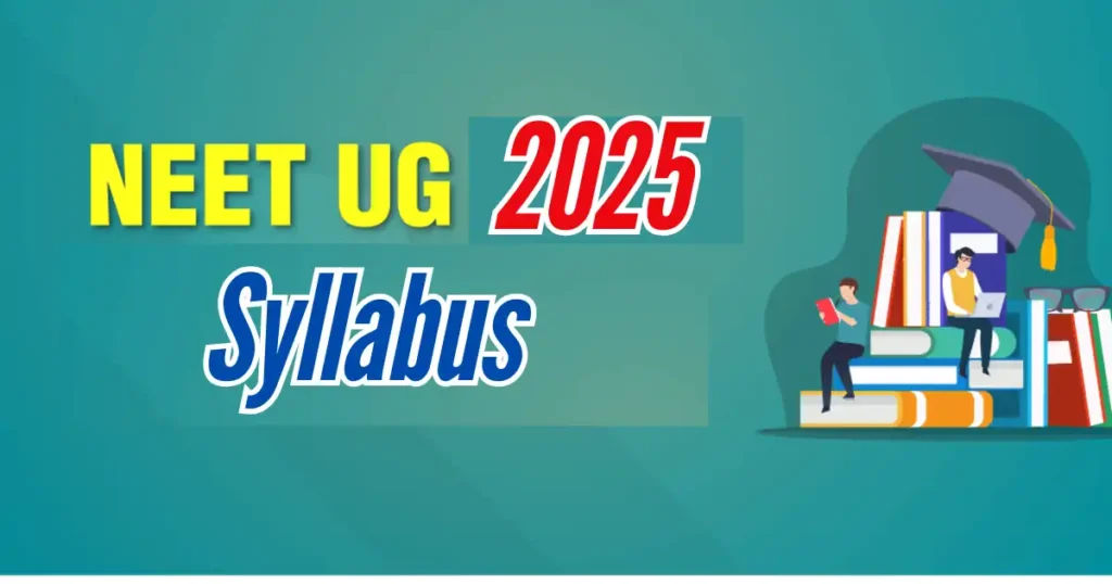 NMC NEET 2025 Syllabus