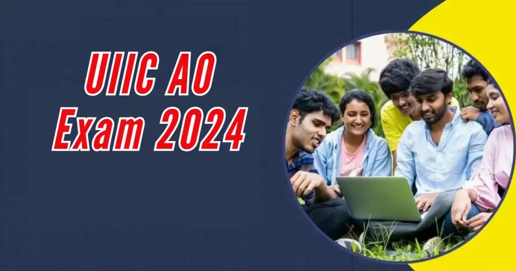 UIIC AO Exam 2024